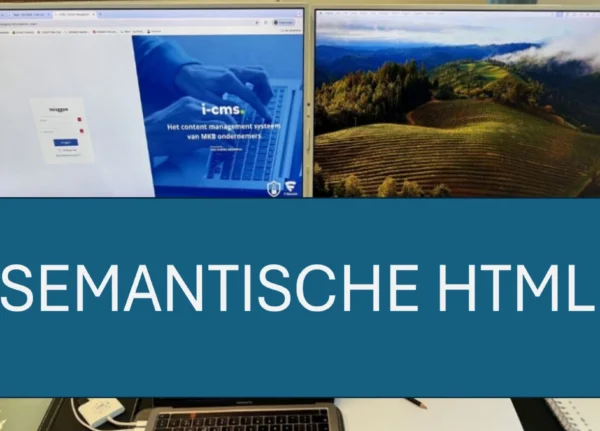 Wat is Semantische HTML